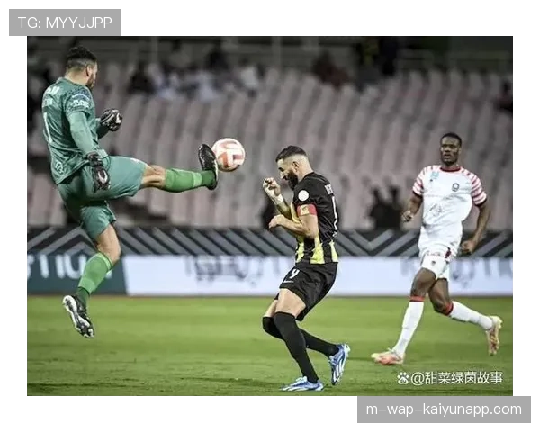 布赖代合作沙特联不敌吉达联合 错失积分追平机会 布赖代合作沙特联不敌吉达联合 错失积分追平机会